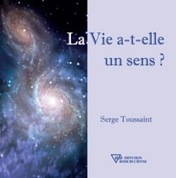 serge-toussaint-la-vie-a-telle-un-sens