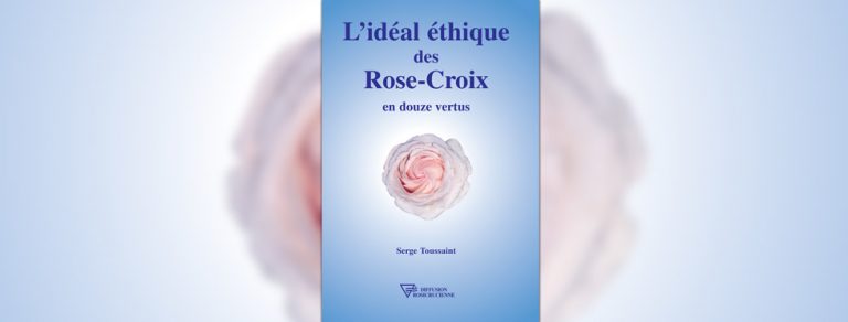 Lire la suite à propos de l’article L’idéal éthique des Rose-Croix